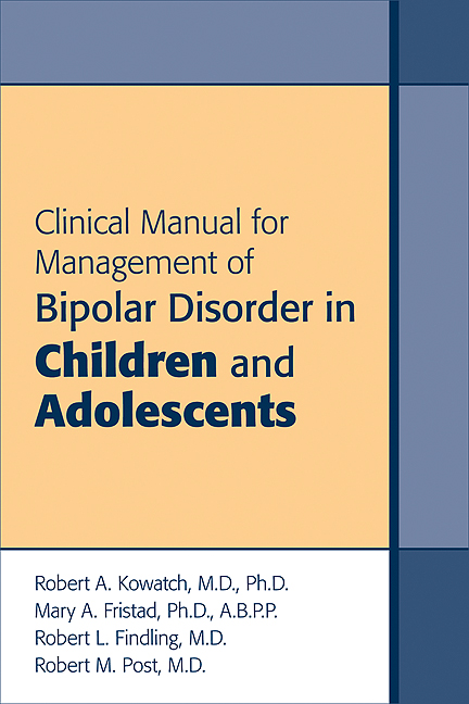 Clinical Manual for Management of Bipolar Disorder in Children and Adolescents (Original PDF from Publisher)