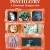 Changing American Psychiatry: A Personal Perspective (Original PDF from Publisher)