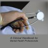 The Physician as Patient: A Clinical Handbook for Mental Health Professionals (Original PDF from Publisher)