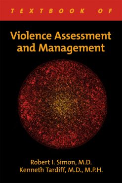 Textbook of Violence Assessment and Management (Original PDF from Publisher)
