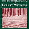 The Psychiatrist as Expert Witness, 2nd Edition (Original PDF from Publisher)