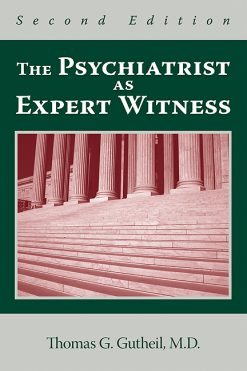 The Psychiatrist as Expert Witness, 2nd Edition (Original PDF from Publisher)