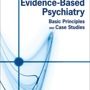 How to Practice Evidence-Based Psychiatry (Original PDF from Publisher)