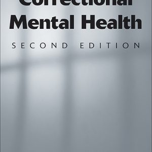 Handbook of Correctional Mental Health, 2nd Edition (Original PDF from Publisher)