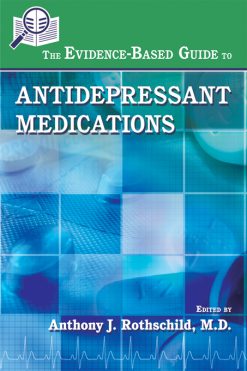 The Evidence-Based Guide to Antidepressant Medications (Original PDF from Publisher)