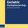 Clinical Manual of Geriatric Psychopharmacology, 2nd Edition (EPUB)