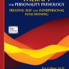 Psychodynamic Therapy for Personality Pathology: Treating Self and Interpersonal Functioning (EPUB)