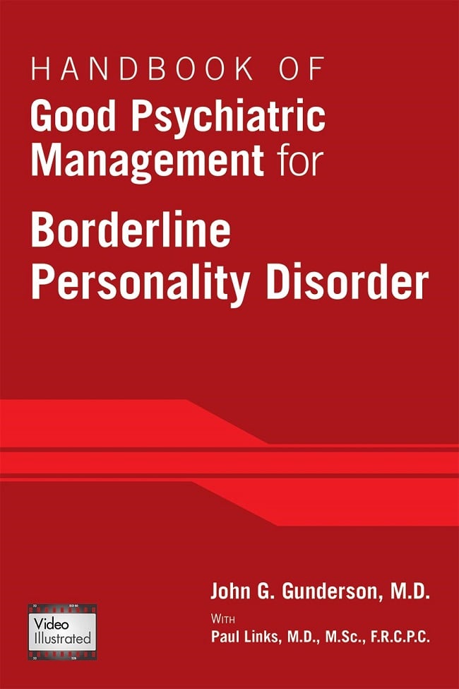 Handbook of Good Psychiatric Management for Borderline Personality Disorder (Original PDF from Publisher)