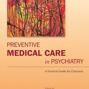 Preventive Medical Care in Psychiatry (Original PDF from Publisher)