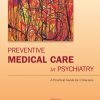 Preventive Medical Care in Psychiatry (EPUB)