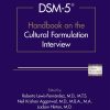 DSM-5® Handbook on the Cultural Formulation Interview (Original PDF from Publisher)