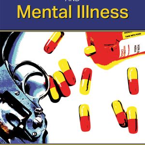 Gun Violence and Mental Illness (Original PDF from Publisher)
