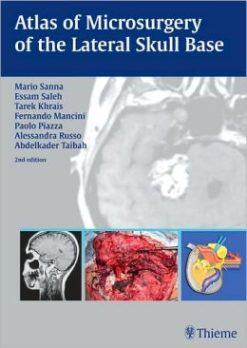 Atlas of Microsurgery of the Lateral Skull Base, 2nd Edition