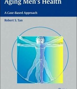 Aging Men’s Health: A Case-Based Approach