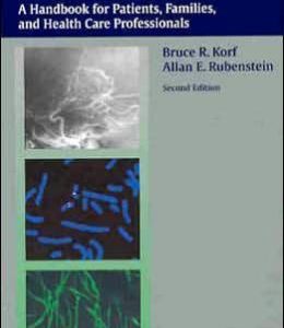 Neurofibromatosis: A Handbook for Patients, Families and Health Care Professionals, 2nd Edition