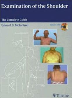 Examination of the Shoulder: The Complete Guide