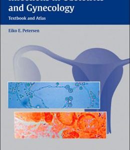 Infections in Obstetrics and Gynecology: Textbook and Atlas