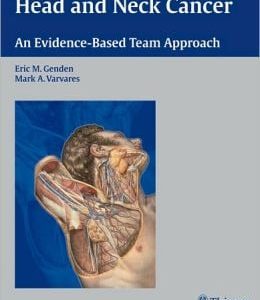 Head and Neck Cancer: An Evidence-Based Team Approach