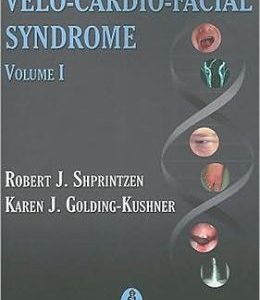 Velo-Cardio-Facial Syndrome, Volume 1