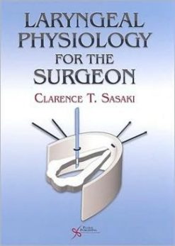 Laryngeal Physiology for the Surgeon
