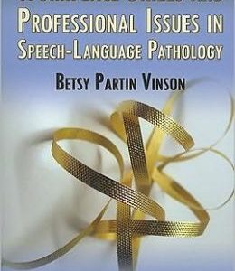 Workplace Skills and Professional Issues in Speech-Language Pathology