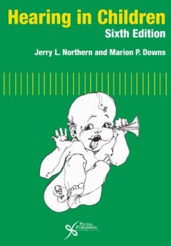 Hearing in Children, 6th edition (Original PDF from Publisher)