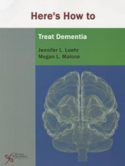 Here’s How to Treat Dementia