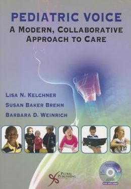 Pediatric Voice: A Modern, Collaborative Approach to Care (Original PDF from Publisher)