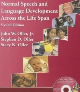 Milestones: Normal Speech and Language Development Across the Lifespan