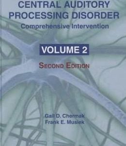 Handbook of Central Auditory Processing Disorder : Comprehensive Intervention, Volume 2, 2nd Edition
