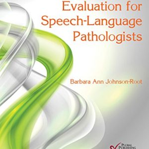Oral-Facial Evaluation for Speech-Language Pathologists (Original PDF from Publisher)