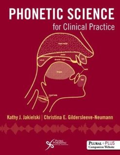 Phonetic Science for Clinical Practice (PDF)