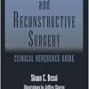 Facial Plastic and Reconstructive Surgery: Clinical Reference Guide (Original PDF from Publisher)