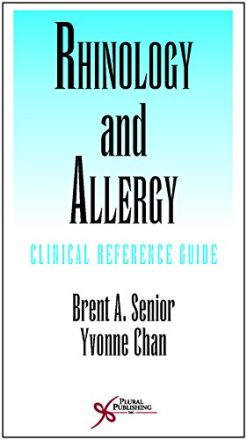 Rhinology and Allergy: Clinical Reference Guide (Original PDF from Publisher)