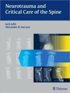 Neurotrauma and Critical Care of the Spine (Original PDF from Publisher)