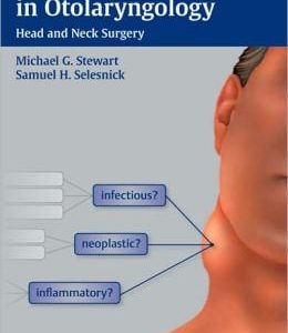 Differential Diagnosis in Otolaryngology – Head and Neck Surgery