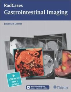 Gastrointestinal Imaging (RadCases) (ORIGINAL PDF from Publisher)