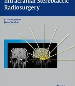 Intracranial Stereotactic Radiosurgery