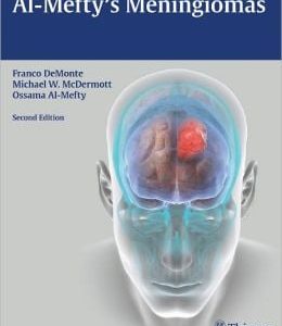 Al-Mefty’s Meningiomas, 2nd Edition (Original PDF from Publisher)