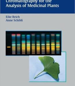 High-Performance Thin-Layer Chromatography for the Analysis of Medicinal Plants