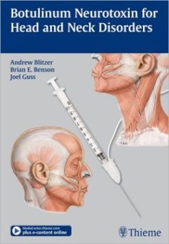 Botulinum Neurotoxin for Head and Neck Disorders
