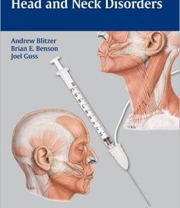 Botulinum Neurotoxin for Head and Neck Disorders