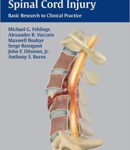 Essentials of Spinal Cord Injury: Basic Research to Clinical Practice