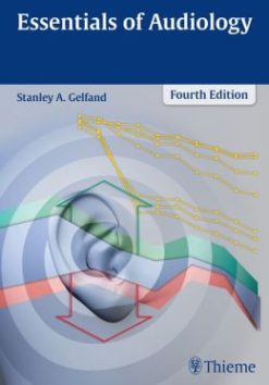 Essentials of Audiology, 4th Edition (ORIGINAL PDF from Publisher)