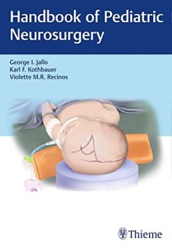 Handbook of Pediatric Neurosurgery (ePUB)