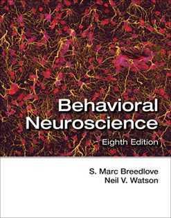 Behavioral Neuroscience, Eighth Edition (PDF)