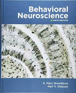 Behavioral Neuroscience, 9th edition (Original PDF from Publisher)