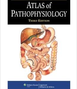 ACC Atlas of Pathophysiology, 3rd Edition (ORIGINAL PDF from Publisher)