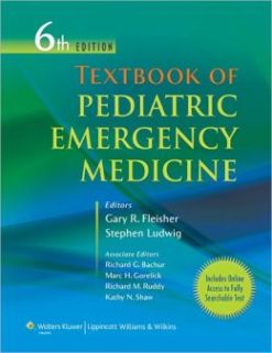 Textbook of Pediatric Emergency Medicine, 6th Edition (ORIGINAL PDF from Publisher)