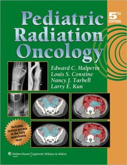 Pediatric Radiation Oncology, 5th Edition (ORIGINAL PDF from Publisher)